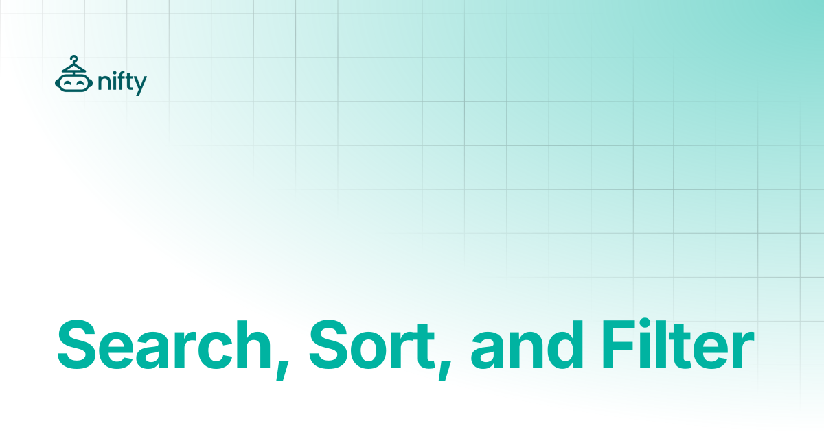 Search, Sort, and Filter | Nifty Help Center
